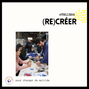 Atelier (RE)CRÉER